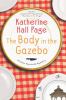 Go to record The body in the gazebo : a Faith Fairchild mystery
