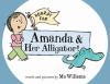 Go to record Hooray for Amanda & her alligator!