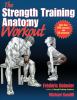 Go to record The strength training anatomy workout