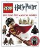 Go to record LEGO Harry Potter : building the magical world