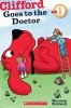 Go to record Clifford goes to the doctor