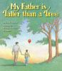 Go to record My father is taller than a tree