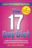 Go to record The 17 day diet : a doctor's plan designed for rapid results
