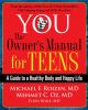 Go to record You : the owner's manual for teens : a guide to a healthy ...