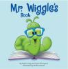 Go to record Mr. Wiggle's book