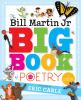 Go to record The Bill Martin Jr. big book of poetry