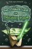 Go to record The strange case of origami Yoda