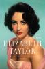 Go to record Elizabeth Taylor : the lady, the lover, the legend, 1932-2...