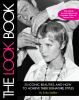 Go to record The look book : 50 iconic beauties and how to achieve thei...