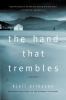 Go to record The hand that trembles