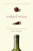 Go to record Naked wine : letting grapes do what comes naturally