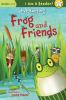 Go to record Frog and friends