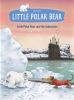 Go to record Little polar bear and the submarine