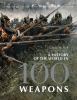 Go to record A history of the world in 100 weapons