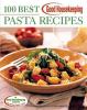 Go to record Good Housekeeping 100 best pasta recipes.