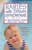 Go to record Babies with Down syndrome : a new parents' guide