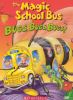 Go to record The magic school bus bugs, bugs, bugs!