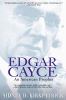 Go to record Edgar Cayce : an American prophet