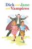 Go to record Dick and Jane and vampires