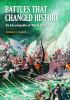 Go to record Battles that changed history : an encyclopedia of world co...