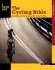 Go to record The cycling bible : the complete guide for all cyclists fr...