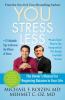 Go to record You, stress less : the owner's manual for regaining balanc...