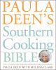 Go to record Paula Deen's Southern cooking bible : the classic guide to...