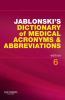 Go to record Jablonski's dictionary of medical acronyms & abbreviations.