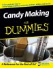 Go to record Candy making for dummies