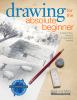 Go to record Drawing for the absolute beginner : a clear & easy guide t...