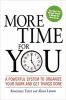 Go to record More time for you : a powerful system to organize your wor...