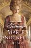 Go to record Becoming Marie Antoinette : a novel