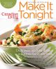 Go to record Make it tonight : delicious, no-fuss dinner solutions for ...