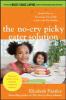 Go to record The no-cry picky eater solution : gentle ways to encourage...