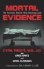 Go to record Mortal evidence : the forensics behind nine shocking cases