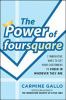 Go to record The power of foursquare : 7 innovative ways to get your cu...