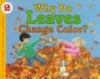 Go to record Why do leaves change color?