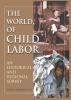 Go to record The world of child labor : an historical and regional survey