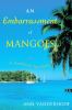 Go to record An embarrassment of mangoes : a Caribbean interlude