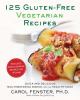 Go to record 125 gluten-free vegetarian recipes : quick and delicious m...