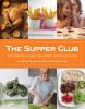 Go to record The supper club : kid-friendly meals the whole family will...