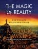 Go to record The magic of reality : how we know what's really true