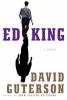 Go to record Ed King : a novel