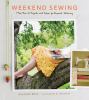 Go to record Weekend sewing : more than 40 projects and ideas for inspi...