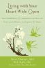 Go to record Living with your heart wide open : how mindfulness & compa...