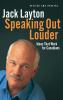 Go to record Speaking out louder : ideas that work for Canadians