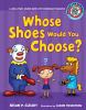 Go to record Whose shoes would you choose? : a long vowel sounds book w...