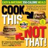Go to record Cook this, not that! easy & awesome 350-calorie meals : th...