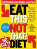Go to record The eat this, not that! no diet! diet : the world's easies...