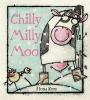 Go to record Chilly Milly Moo